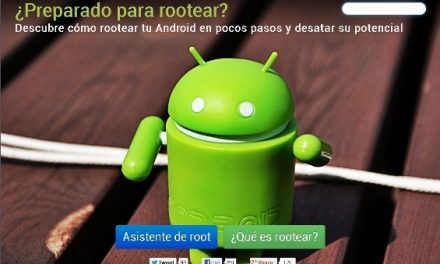 Aprende a Rootear tu movil o tablet Android